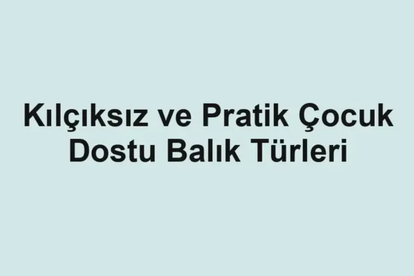 balık malzemeleri