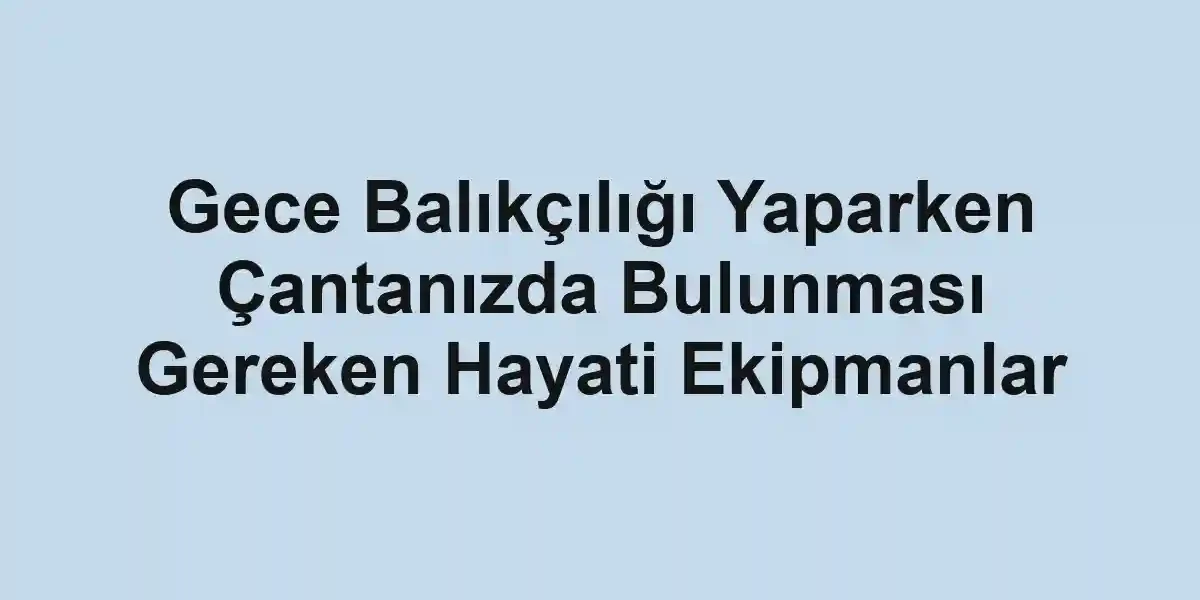 balık malzemeleri