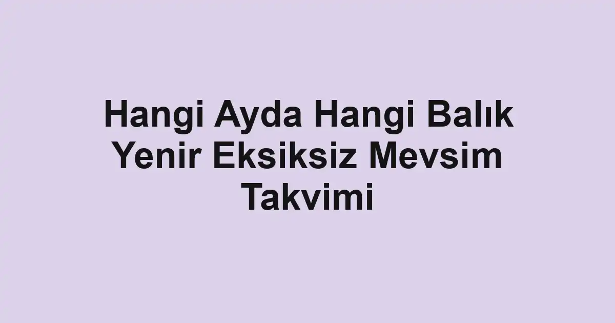 balık rehberi