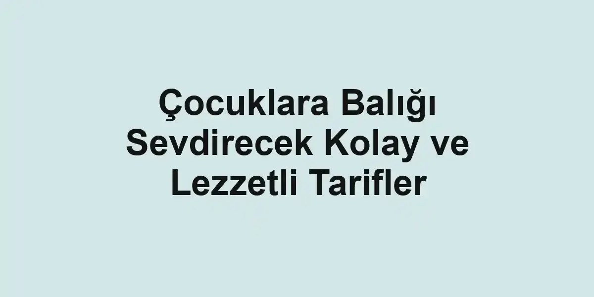 balık rehberi