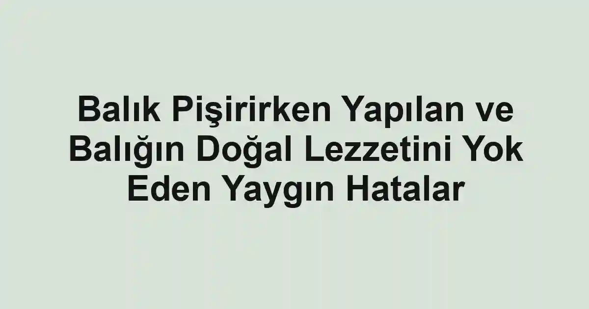 balık rehberi