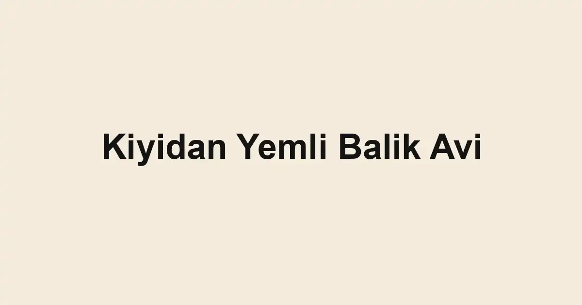 balık rehberi