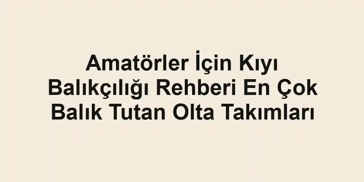 balıkçı rehberi